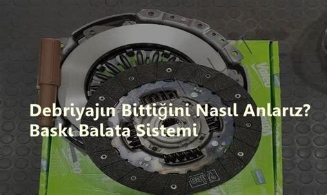 Baskı Balatanın Bittiğini Nasıl Anlarız