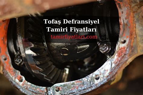 Doğan Slx Defransiyel Tamiri Fiyatları